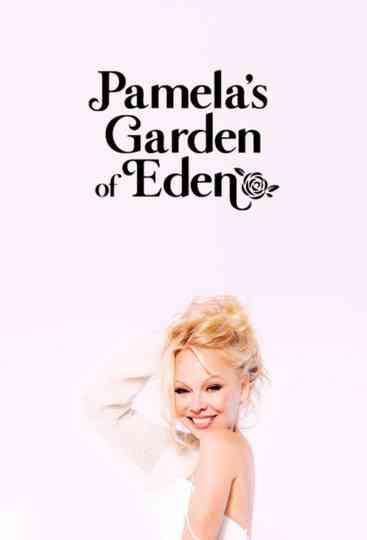 Pamela's Garden of Eden Poster