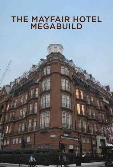 The Mayfair Hotel Megabuild
