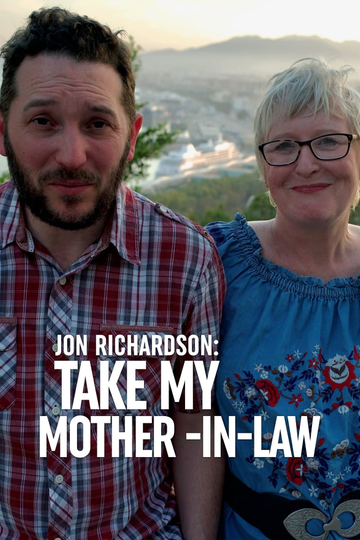 Jon Richardson: Take My Mother-in-Law