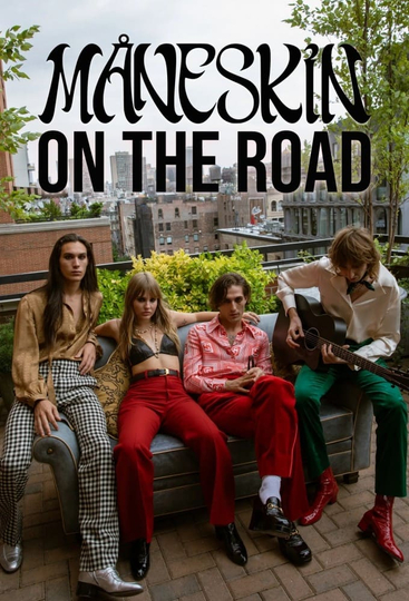 Måneskin On The Road - The Series Poster