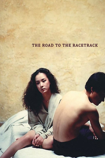 The Road to the Racetrack Poster