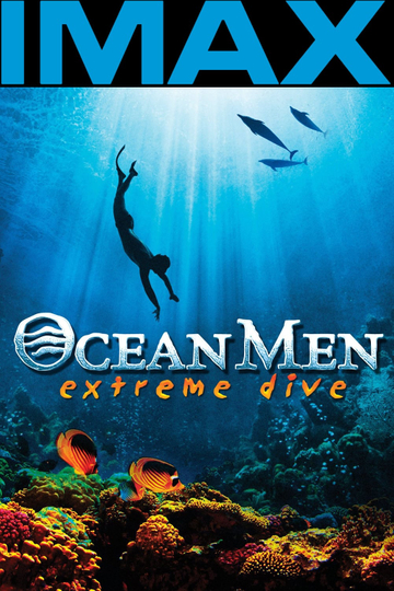 Ocean Men Extreme Dive