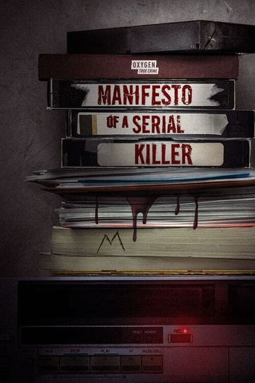 Manifesto of a Serial Killer