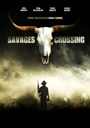 Savages Crossing Poster