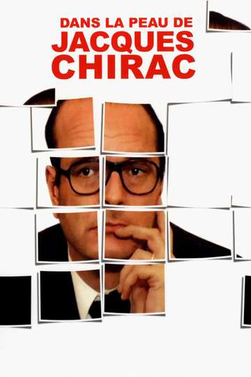 Being Jacques Chirac Poster