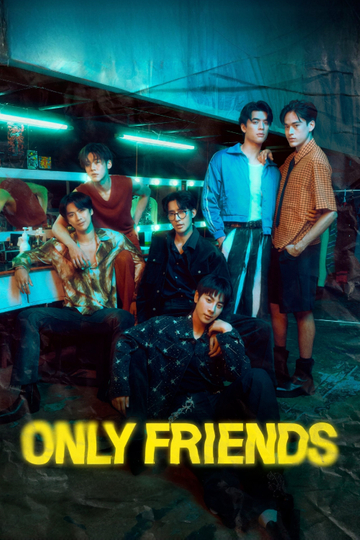 Only Friends Poster