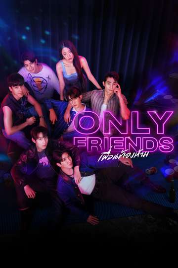 Only Friends Poster