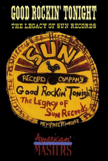 Good Rockin Tonight The Legacy of Sun Records Poster