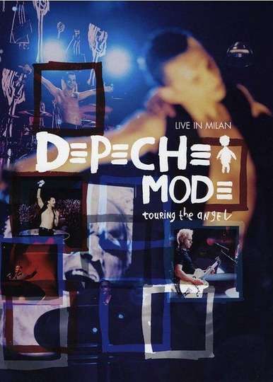 Depeche Mode Touring the Angel  Live in Milan