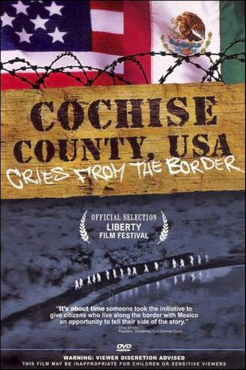 Cochise County USA Cries from the Border