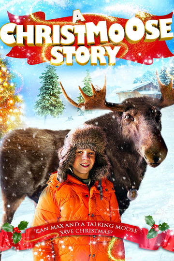 A Christmoose Story Poster