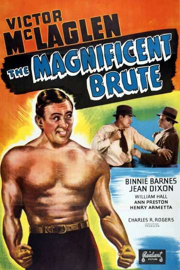 The Magnificent Brute Poster