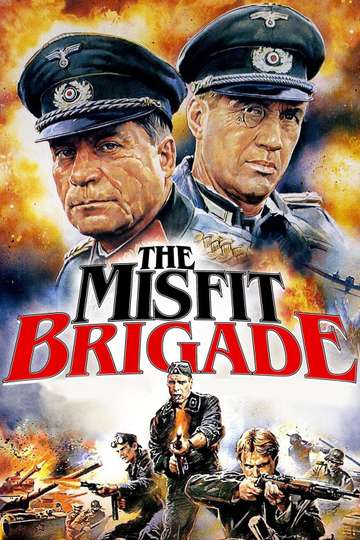 The Misfit Brigade Poster