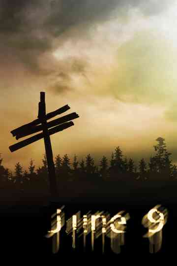 June 9 Poster