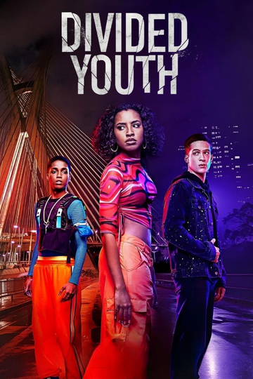 Divided Youth Poster