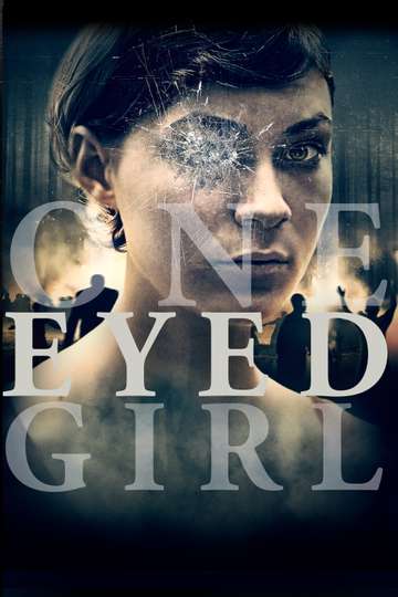 One Eyed Girl Poster