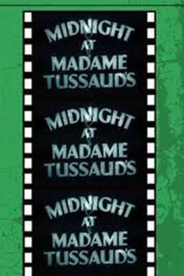 Midnight at Madame Tussaud's Poster