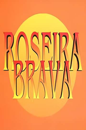 Roseira Brava Poster