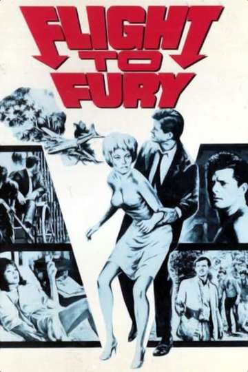 Flight to Fury Poster