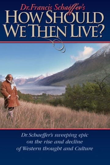 How Should We Then Live? Poster