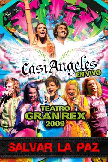Casi Ángeles en el Teatro Gran Rex 2009 Poster
