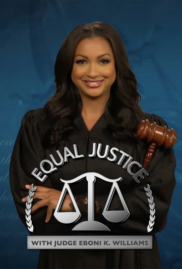 Equal Justice with Judge Eboni K. Williams