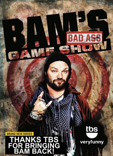 Bam's Bad Ass Game Show