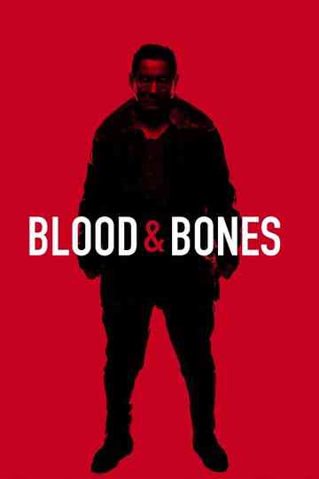 Blood and Bones