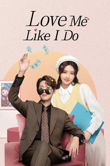 Love Me Like I Do Poster