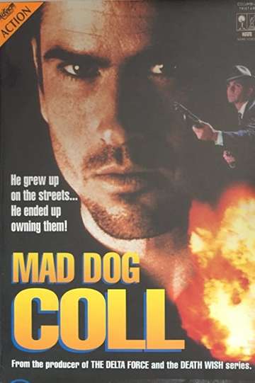 Mad Dog Coll Poster