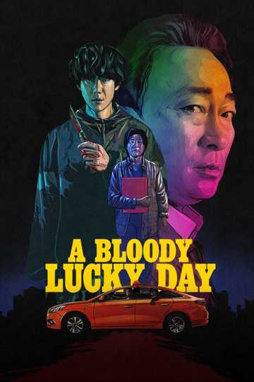 A Bloody Lucky Day Poster