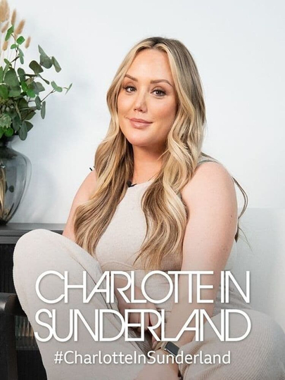 Charlotte in Sunderland