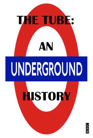 The Tube: An Underground History