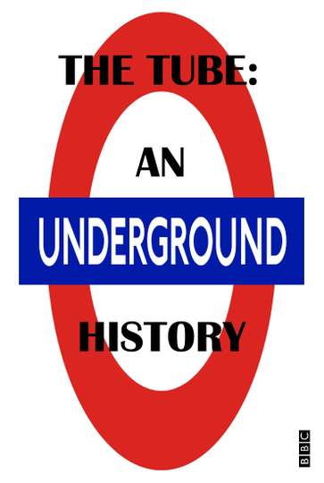 The Tube An Underground History