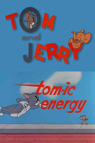 Tom-ic Energy