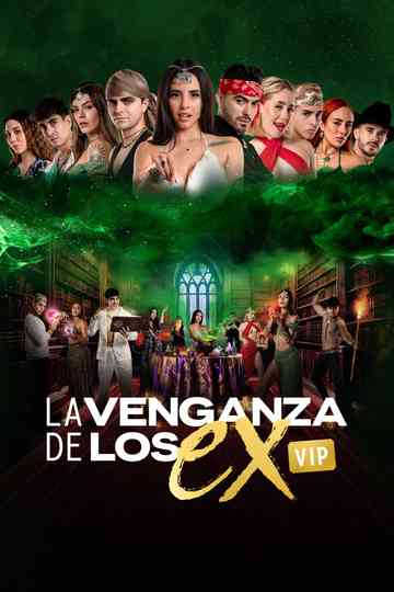 La Venganza de los Ex VIP