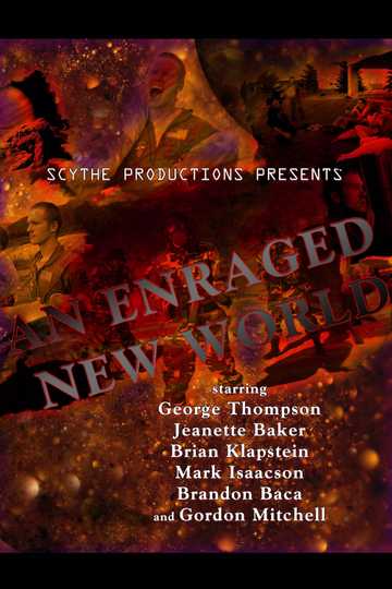 An Enraged New World Poster