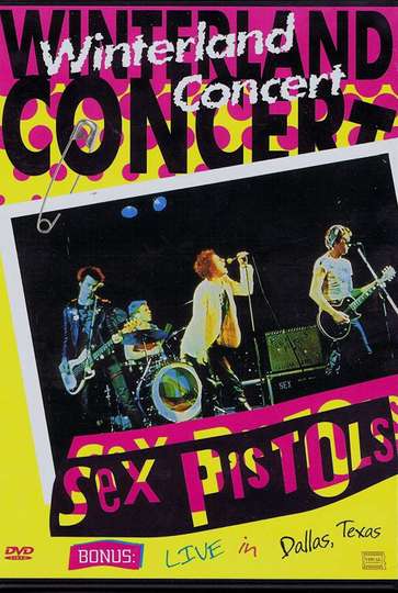 Sex Pistols Live at the Winterland Ballroom San Francisco