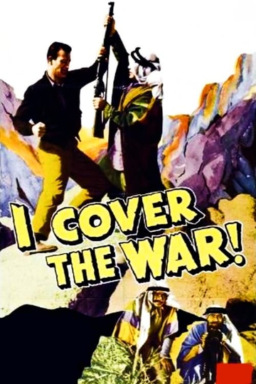 I Cover the War! Poster