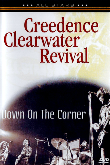 Creedence Clearwater Revival Down On The Corner