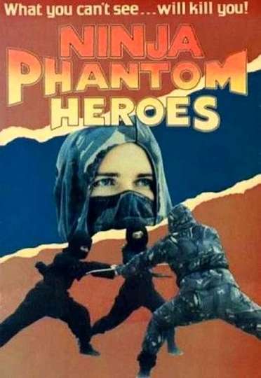 Ninja, Phantom Heros U.S.A. Poster