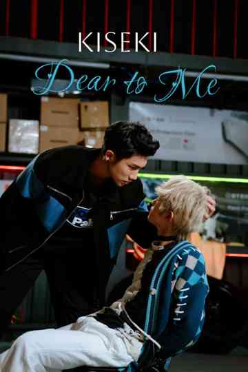 Kiseki: Dear To Me
