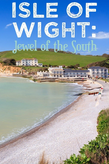 Isle of Wight: Jewel of the South Poster