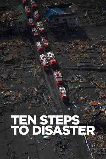 Ten Steps to Disaster Poster