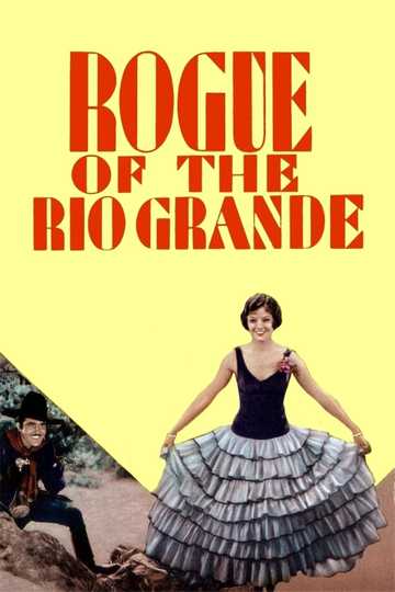 Rogue of the Rio Grande