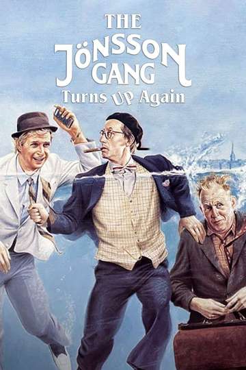 The Jönsson Gang Turns Up Again Poster