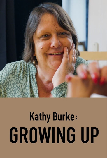 Kathy Burke: Growing Up