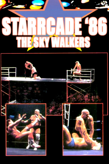 NWA Starrcade '86: The Night of The Sky-Walkers