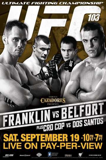 UFC 103 Franklin vs Belfort Poster