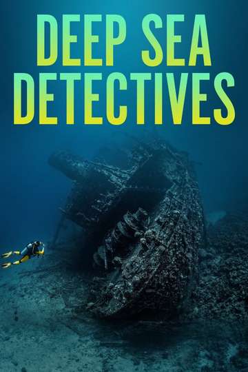 Deep Sea Detectives Poster
